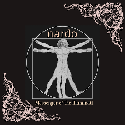 Nardo, messenger of the Illuminati